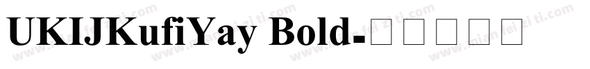 UKIJKufiYay Bold字体转换